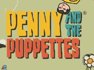 Penny and the Puppettes